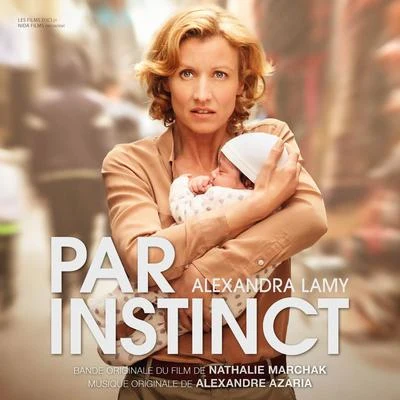 Alexandre AzariaNick Ingman Par instinct (Bande originale du film)