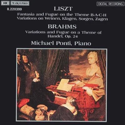 BRAHMSLISZT: Handel - Bach Variations 专辑 Michael Ponti