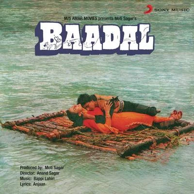 Baadal (Original Motion Picture Soundtrack) 專輯 Bappi Lahiri/Annette Pinto/Sachin/Amit Kumar/Shailendra Singh