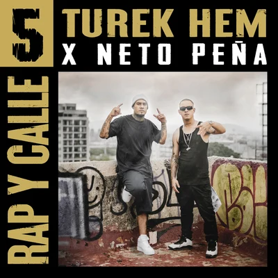 Rap y Calle No. 5 專輯 Dande/Toser One/Turek Hem/Discípulos Del Concreto/Kerox