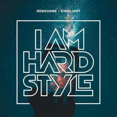 Starlight 專輯 Rebourne/Zatox/Dave Revan