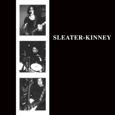 Sleater-Kinney (Remastered) 專輯 Sleater-Kinney