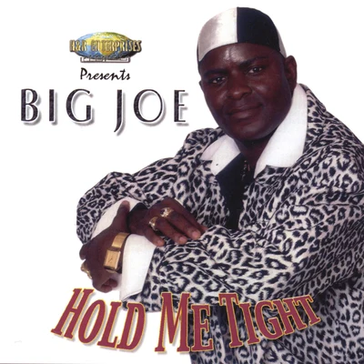 Hold Me Tight 专辑 Big Joe/Louis Dee