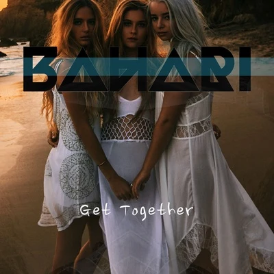 Get Together 專輯 Bahari/Rock Mafia/Sultan & Ned Shepard