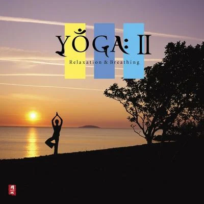 和平之月·Yoga II : Relaxation and Breathing 專輯 和平之月/F.A.B