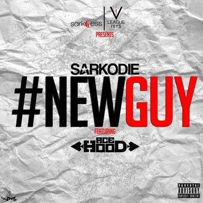 NewGuy (feat. Acehood) 專輯 Sarkodie/Oxlade/Cassper Nyovest/Giggs