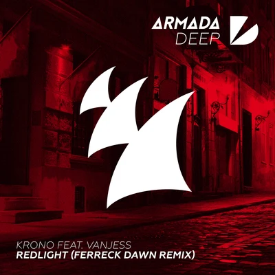 Redlight (Ferreck Dawn Remix) 專輯 Krono