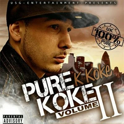 Pure Koke, Vol. 2 專輯 Stefflon-Don/K Koke