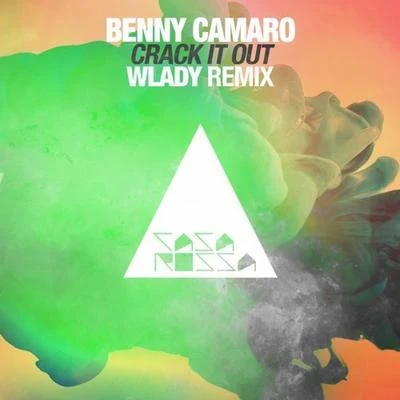 Crack It Out (Wlady Remix) 專輯 Benny Camaro/DJ Marlon/Beedeep