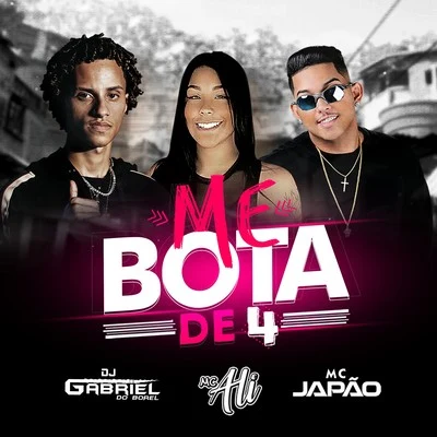 Me Bota de 4 专辑 Dj Gabriel do Borel/Mc Lucy/LUCK MUZIK/Gshytt