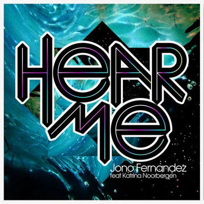 Hear Me 專輯 Jono Fernandez