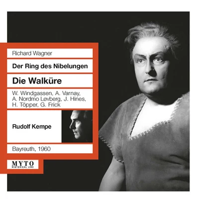 WAGNER, R.: Walküre (Die) [Opera] (Windgassen, Varnay, Nordmo-Løvberg, Hines, Töpper, Frick, Bayreuth Festival Orchestra, Kempe) (1960) 專輯 Rudolf Kempe/Vienna Philharmonic Orchestra