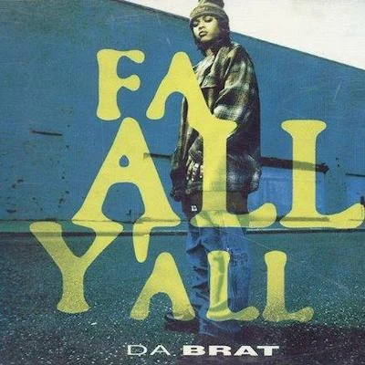 Fa All YAll 專輯 Da Brat