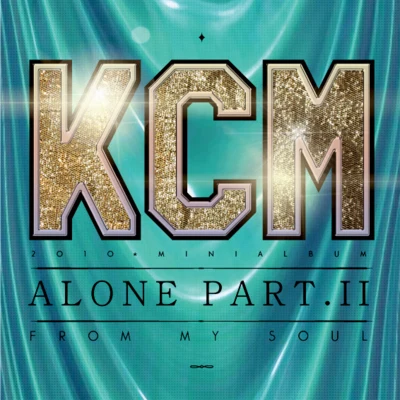 Alone - Part.2 (From My Soul) 專輯 KCM