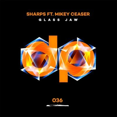 Glass Jaw (feat. Mikey Ceaser) 專輯 Sharps/Lucii/Perry Wayne/DJ Afterthought/JV Rhymes