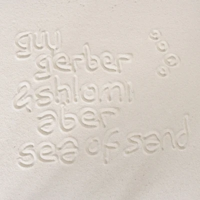 Sea of Sand 專輯 Guy Gerber