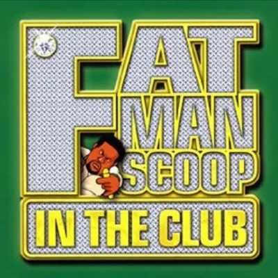 In The Club (Japan revision) 專輯 Fatman Scoop/Disco Fries