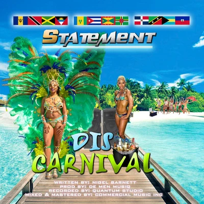 Dis Carnival 专辑 Statement/Dj Spider/Fantom DunDeal