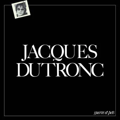 Guerre et pets 專輯 Jacques Dutronc/Joseph Kosma/Jacques Douai/Pierre Barouh/Quintino & Blasterjaxx