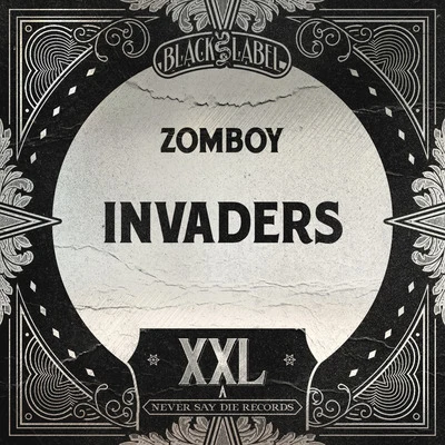 Invaders 專輯 Zomboy/E2D