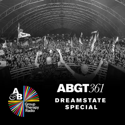 Group Therapy 361: Dreamstate SoCal Special 專輯 Above & Beyond