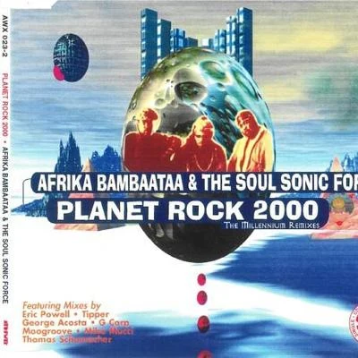 Afrika Bambaataa Planet Rock 2000