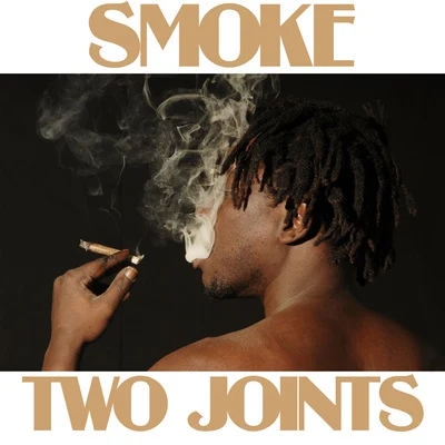 Smoke Two Joints 專輯 Anthony B/Danakil/Volodia/Flavia Coelho/Josh