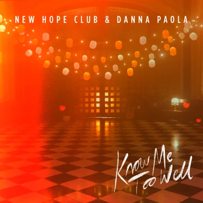 Know Me Too Well 專輯 Danna Paola