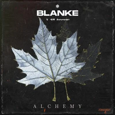 Alchemy 專輯 Blanke/Yetep/Nevve