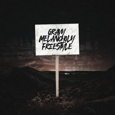 Melancholy Freestyle 專輯 Gravy