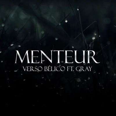 Menteur 專輯 Gray/Frank Beat/Frank Beat, Sergio Pardo, Gray/Valentina/Maxx Play