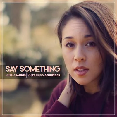 Say Something 專輯 Kina Grannis/Boyce Avenue