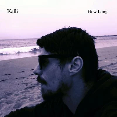 How Long 專輯 Jeff Taylor/Kalli