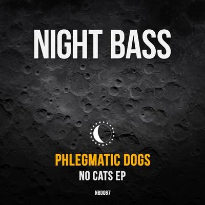 NO CATS 專輯 Phlegmatic Dogs