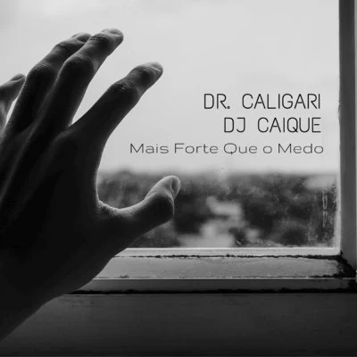 Mais Forte Que o Medo 專輯 Síntese/Douglas Din/Dj Caique