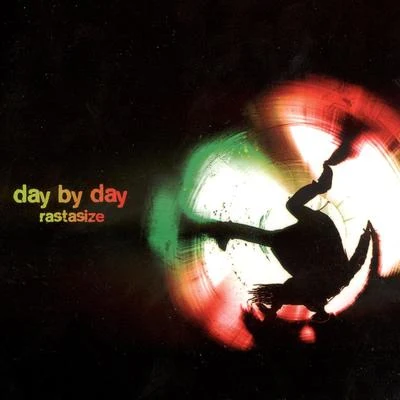 Day by Day 專輯 Rastasize