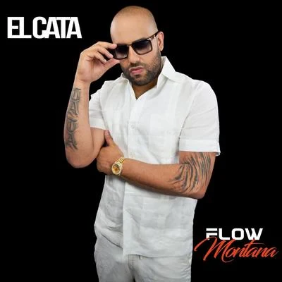 Flow Montana (En Vivo) 專輯 El Cata/Eduardo Antonio/Henry Mendez/Sandy el White/Ariel de Cuba