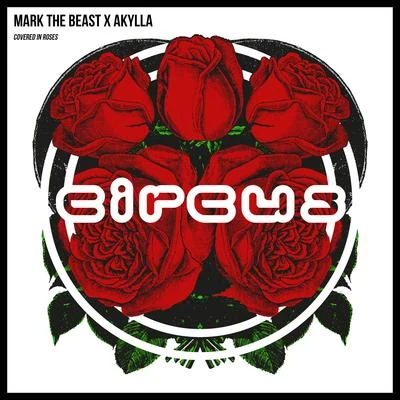 Covered In RosesCovered In Roses (VIP) 專輯 Mark The Beast