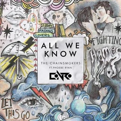 All We Know (Conro Remix) 專輯 Conro