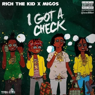 I Got A Check 專輯 Rich The Kid/Emac Money