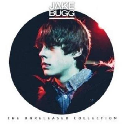 The Unreleased Collection 專輯 Jake Bugg