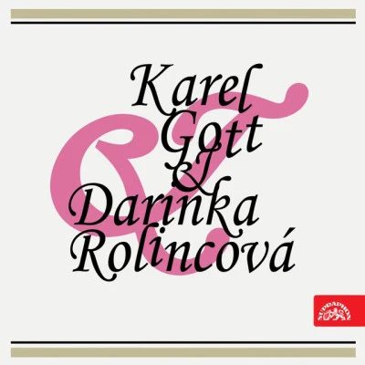 Orchestr Karla GottaPavel VětrovecSbor Karla GottaKarel GottGaetano Donizetti Karel Gott & darinka rolincová