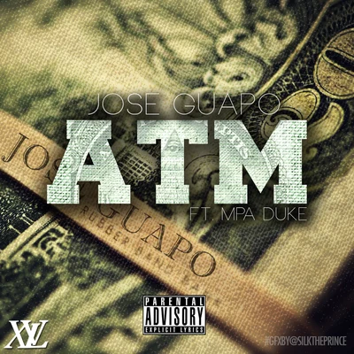 ATM (feat. MPA Duke) 專輯 Jose Guapo