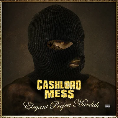 Elegant Project Murdah 专辑 Qball/CashLord Mess