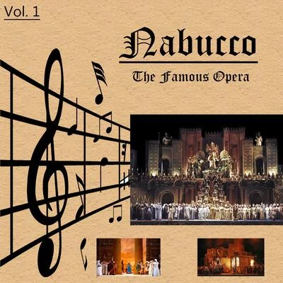 The Famous Operas - Nabucco, Vol. 1 專輯 Elsebeth Dreisig/Giuseppe Verdi/Henrik Metz