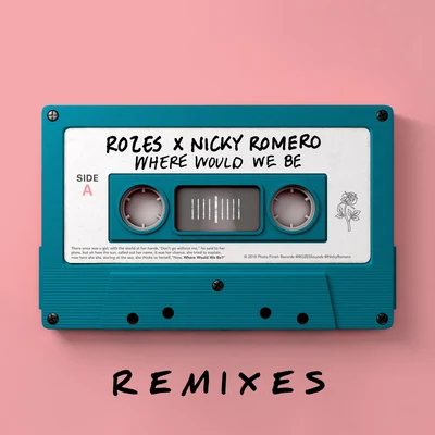 Where Would We Be (Remixes Vol. 2) 專輯 ROZES