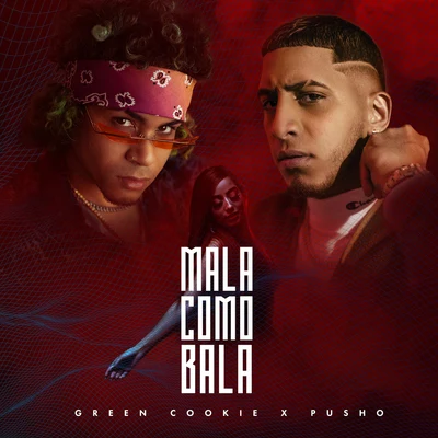 Mala Como Bala 專輯 Pusho