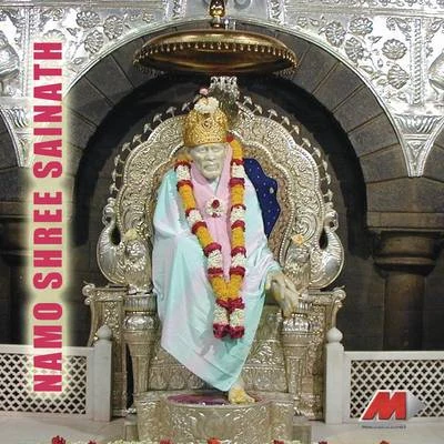 Namo Shri Sainatha 专辑 Ajit Kadkade