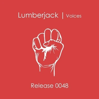 Voices 專輯 Lumberjack