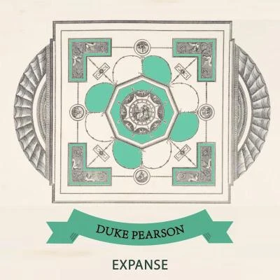 Expanse 專輯 Duke Pearson